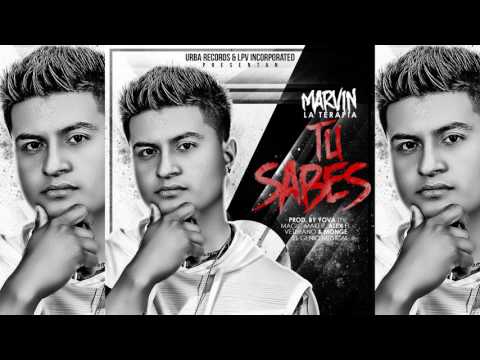TU SABES - MARVIN LA TERAPIA