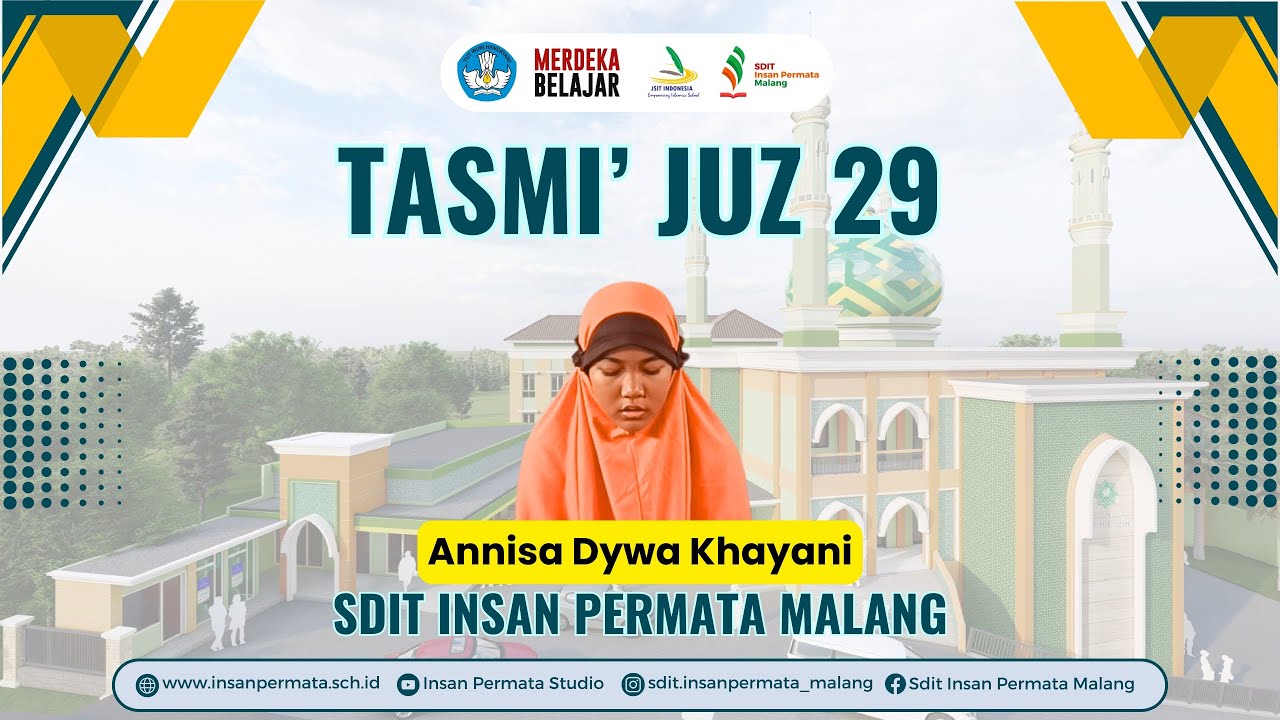 Tasmi' Annisa Dywa Khayani Kelas 6 Yahya SDIT Insan Permata Malang