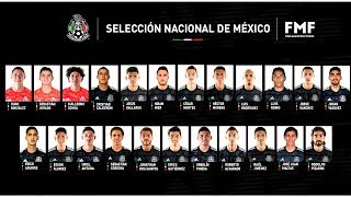 LISTA de CONVOCADOS de la SELECCIÓN MEXICANA para la FECHA FIFA de NOVIEMBRE 2019