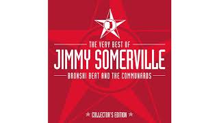 Jimmy Somerville - Hurt So Good