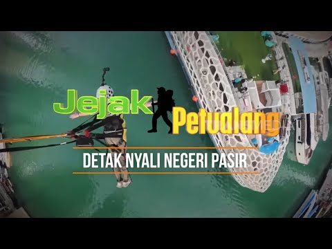 [FULL] DETAK NYALI NEGERI PASIR | JEJAK PETUALANG (09/01/26)
