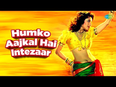 Humko Aajkal Hai Intezaar — watch video