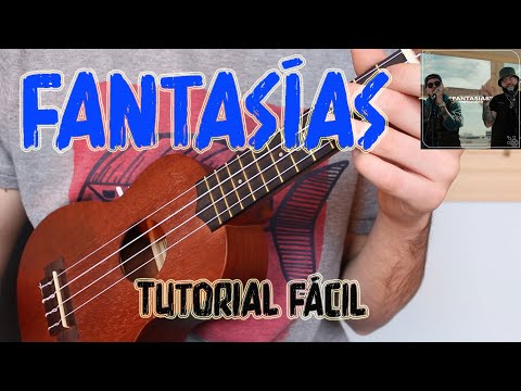 Cómo tocar "Fantasías" (Unplugged) Farruko & Rauw Alejandro en UKELELE. TUTORIAL FÁCIL