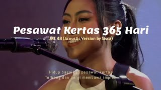 Download lagu Pesawat Kertas 365 Hari JKT 48 Lirik hidup bagaika... mp3
