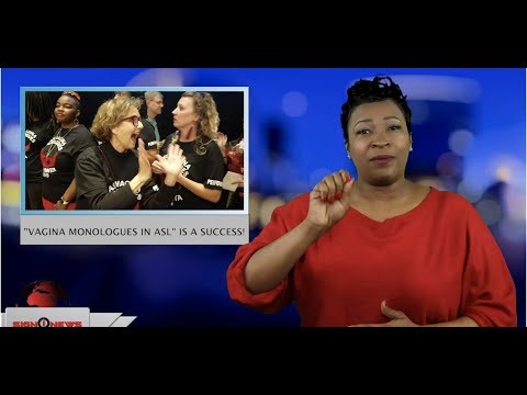 “Vagina Monologues in ASL” is a success! (ASL - 2.17.19)