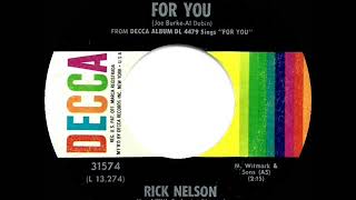 1964 HITS ARCHIVE: For You - Rick Nelson