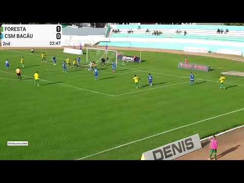 Foresta Suceava - CSM Bacău: 2-0 | Rezumat