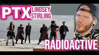 Pentatonix RADIOACTIVE reaction - First time reaction to PTX and Lindsey Stirling RADIOACTIVE!
