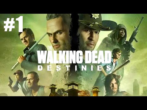The Walking Dead: Destinies || Walkthrough Gameplay || Part 1 "Days Gone Bye" -PS5-