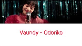 Download lagu Odoriko (踊り子) - Vaundy (Terjemahan Lirik) mp3 Download lagu Odoriko (踊り子) - Vaundy (Terjemahan Lirik) mp3