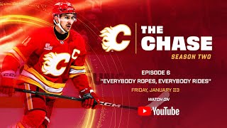The Chase: Season 2, Episode 6 - "Everybody Ropes, Everybody Rides" | Calgary Flames