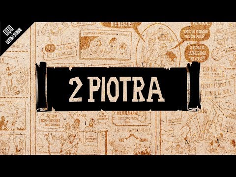 Omówienie: 2 List Piotra