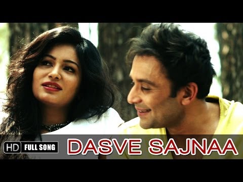 Dasve Sajnaa - Official Full Song - By Shael