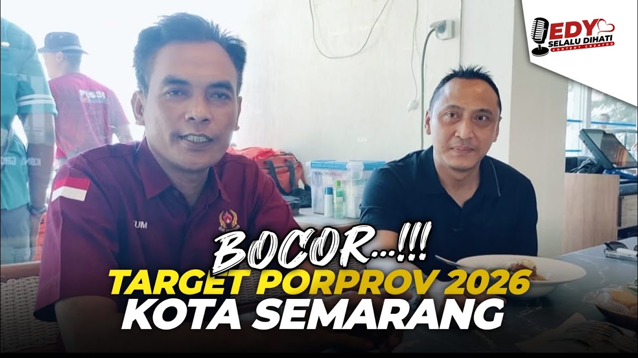 SEMARANG CITY TARGET LEAKED FOR THE 2026 PORPROV #esd #podcast #learningprocess