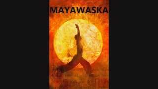 Mayawaska - Vinyasa Yoga [Mix]