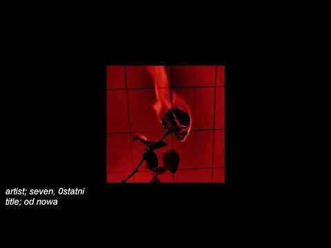 seven ft. 0statni - od nowa (Prod. CapsCtrl x seven)
