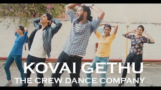 Kovai Gethu Anthem | The Crew Dance Company Choreography | Hiphop Tamizha