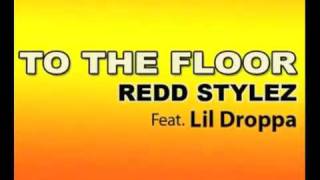 Redd Stylez Take It To The Floor MP3
