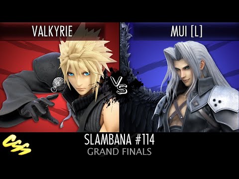 [Slambana #114] Grand Finals: VALKYRIE (Cloud, Pyra/Mythra) vs. Mui [L] (Sephiroth)