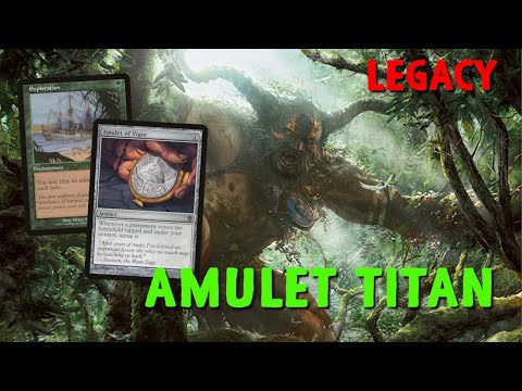 Jamming Amulet Titan in LEGACY!