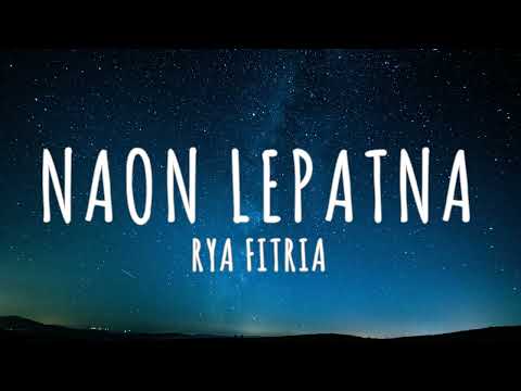 Rya Fitria - Naon Lepatna (Lirik) | Lagu Sunda | Sundanese Ethnic