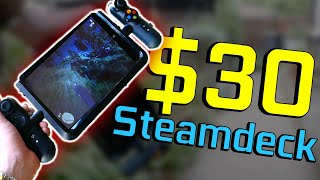 I Built a $30 SteamDeck...