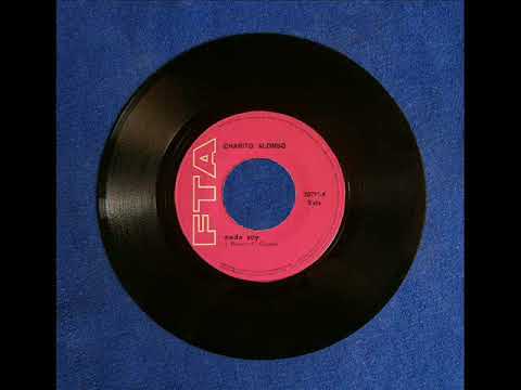 Charito Alonso - Nada soy (1972)