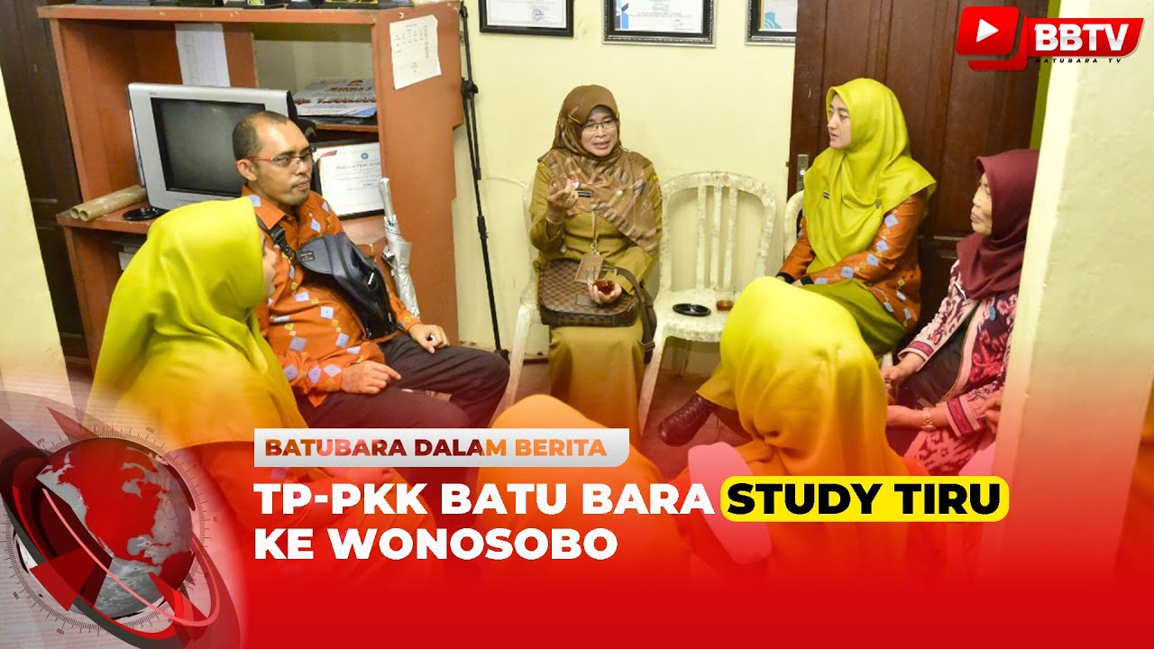 TP PKK BATU BARA STUDY TIRU KE WONOSOBO