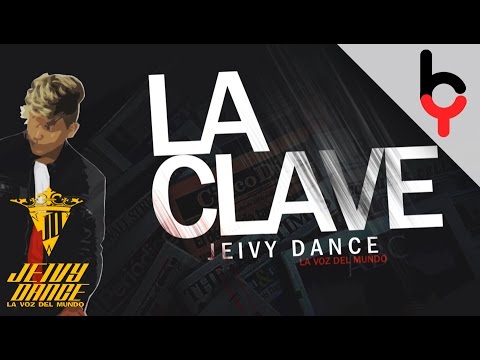 Jeivy Dance -  La Clave | Audio Oficial |