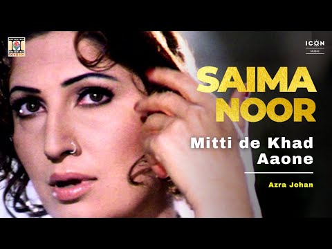 Mitti de Khad Aaone | Video Song | Azra Jehan | Saima Noor | MAJAJAN | Pakistani Hit Songs