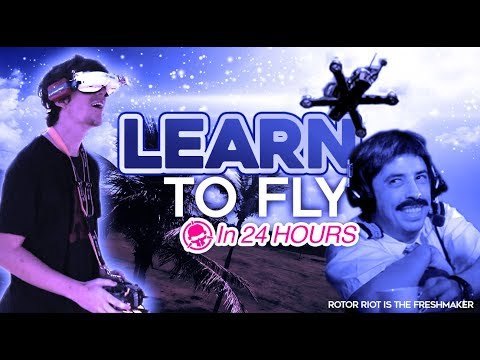 learn-to-fly-fpv-in-under-24-hours