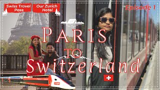 Paris to Zurich Switzerland by Train TGV Lyria | Swiss Travel Pass | Our Zurich Hotel | TravelVlog