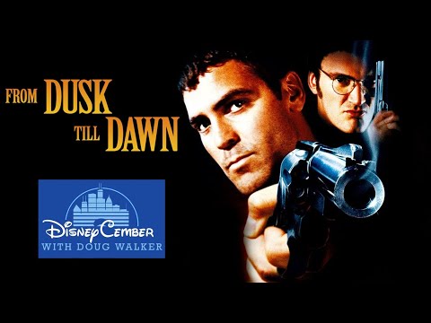 From Dusk Till Dawn - DisneyCember