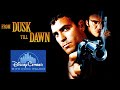 From Dusk Till Dawn DisneyCember