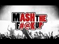 Dan Absent - MASH THE F#@K UP 6.0 (80+ Songs ...