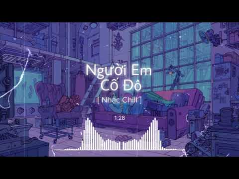 Người Em Cố Đô - Rum x Đaa [ Nhạc Chill ]