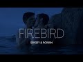 SERGEY ROMAN FIREBIRD THEIR STORY