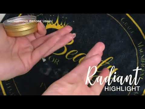 Radiant Highlight | Instructions Before Use
