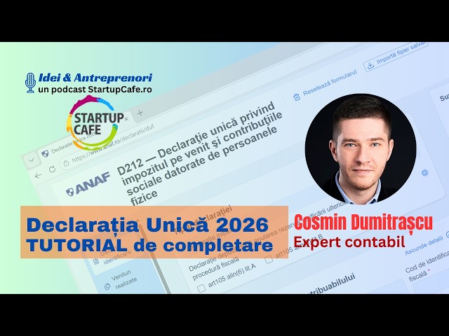 VIDEO. Declarația Unică 2026: TUTORIAL de completare pentru PFA, activități independente, chirii, crypto, investiții. Atenție la termenul ANAF pentru bonificație