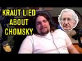 Kraut Lied About Chomsky, and He's Said and Done Far Worse