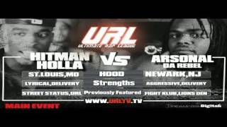 SMACK / URL Presents HITMAN HOLLA vs ARSONAL