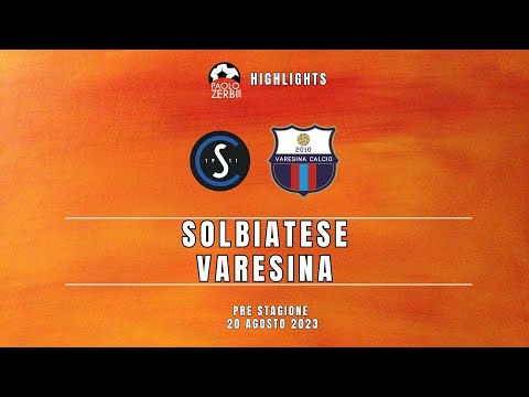 [HIGHLIGHTS] Pre-Stagione 23/24 - Solbiatese - Varesina