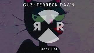 Guz - Black Cat video