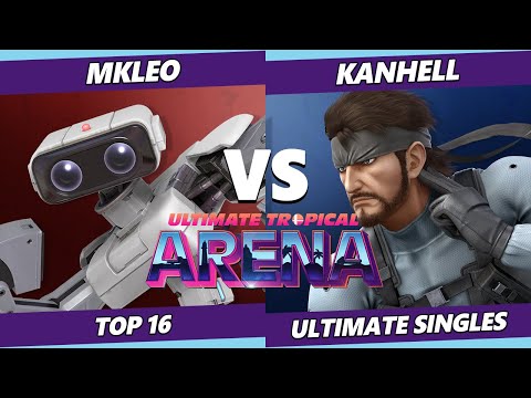 Ultimate Tropical Arena - MkLeo (ROB) Vs. Kanhell (Snake) SSBU Ultimate Tournament