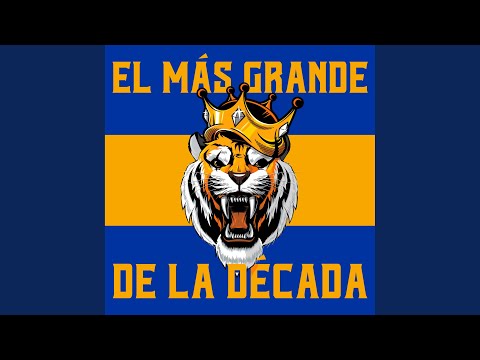 El Más Grande de la Década