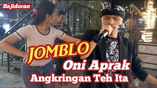 Download lagu JOMBLO - ONI APRAK // ANGKRINGAN TEH ITA // Versi Bajidor mp3