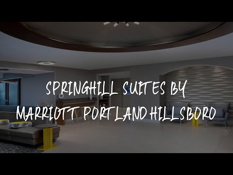 SpringHill Suites by Marriott Portland Hillsboro Review - Hillsboro , United States of America