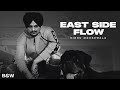 East Side Flow - Sidhu Moosewala | B&W Video | Sunny Malton | Juke Dock