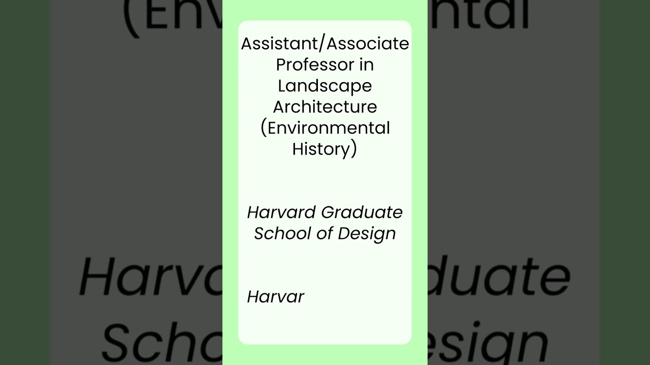 Assistant/Associate Professor in Landscape Architecture (Environmental History)