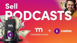 Sell Members-Only Podcasts on WORDPRESS! w/ MemberPress + Castos